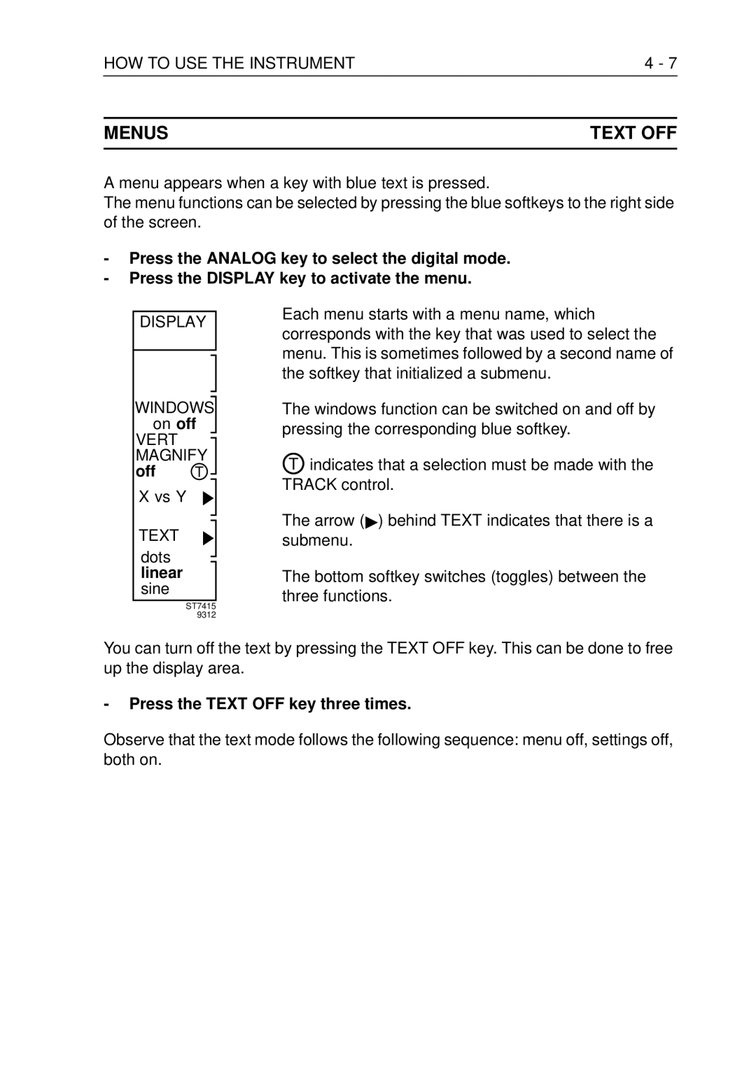 Fluke PM3370B user manual Menus Text OFF, Off T, Press the Text OFF key three times 