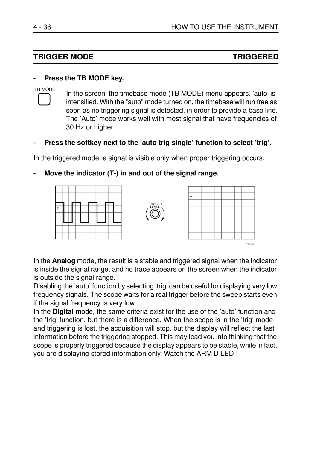 Fluke PM3370B user manual Trigger Mode Triggered, 36HOW to USE the Instrument, Press the TB Mode key 