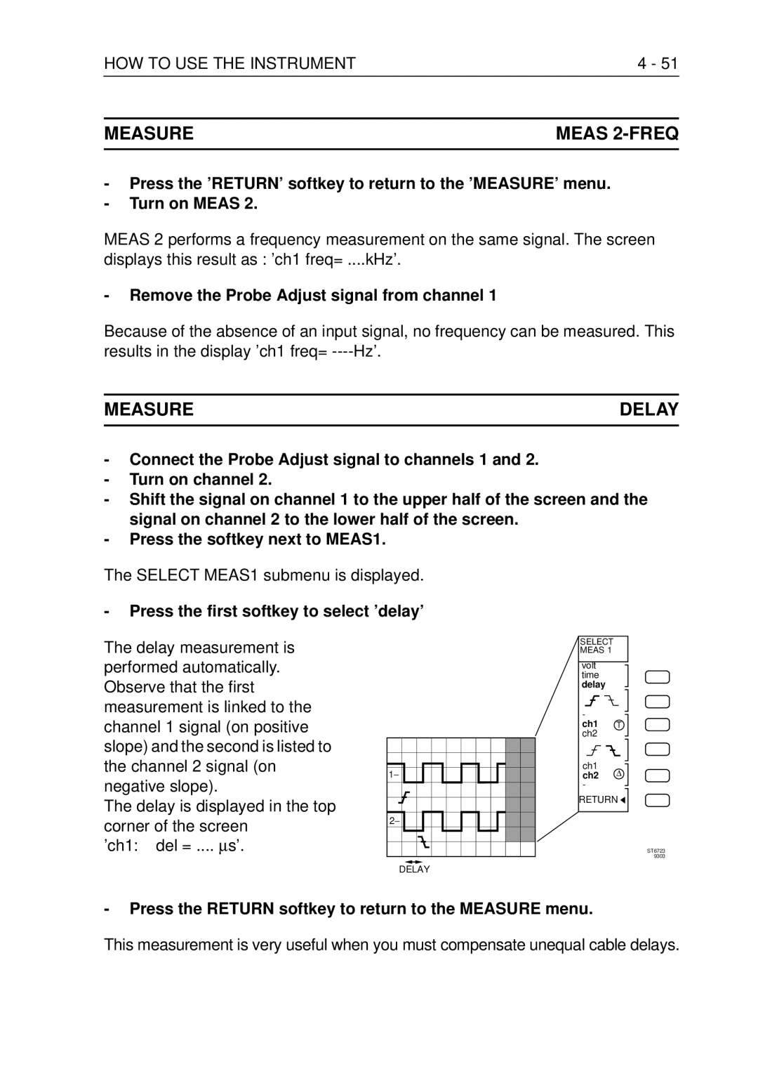 Fluke PM3370B user manual Measure Meas 2-FREQ, Measure Delay, Remove the Probe Adjust signal from channel 