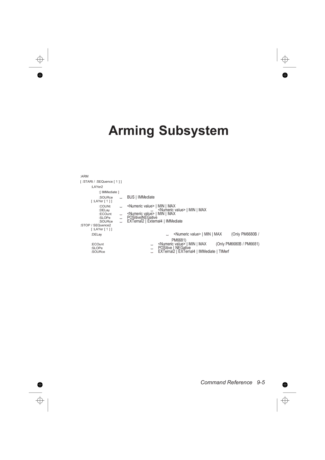 Fluke PM6681R, PM6685R manual Arming Subsystem 