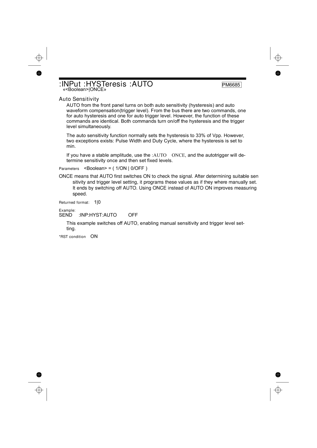 Fluke PM6681R, PM6685R manual INPut HYSTeresis Auto, Auto Sensitivity, «BooleanONCE», Send Inphystauto OFF 