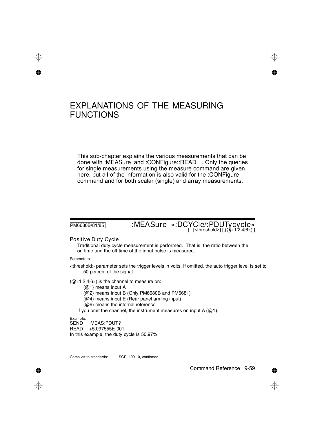 Fluke PM6681R, PM6685R manual MEASure«DCYCle/PDUTycycle», Positive Duty Cycle, Send MEASPDUT?, Read +5.097555E-001 