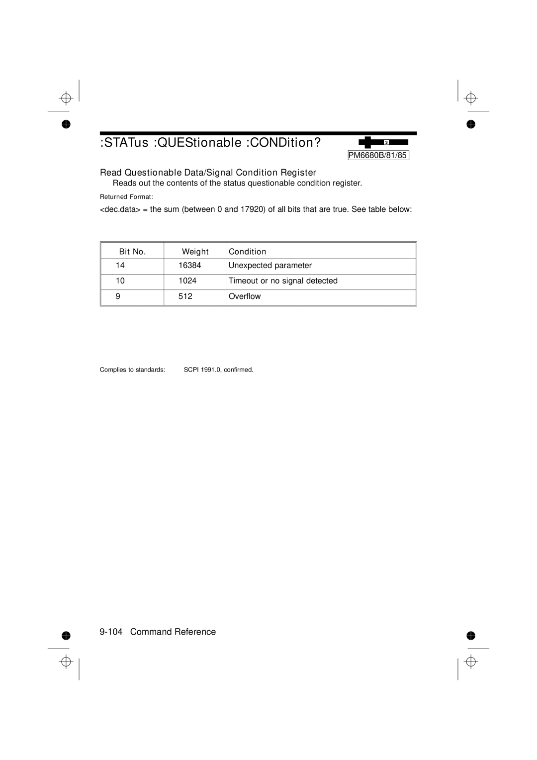 Fluke PM6685R, PM6681R manual STATus QUEStionable CONDition?, Read Questionable Data/Signal Condition Register 