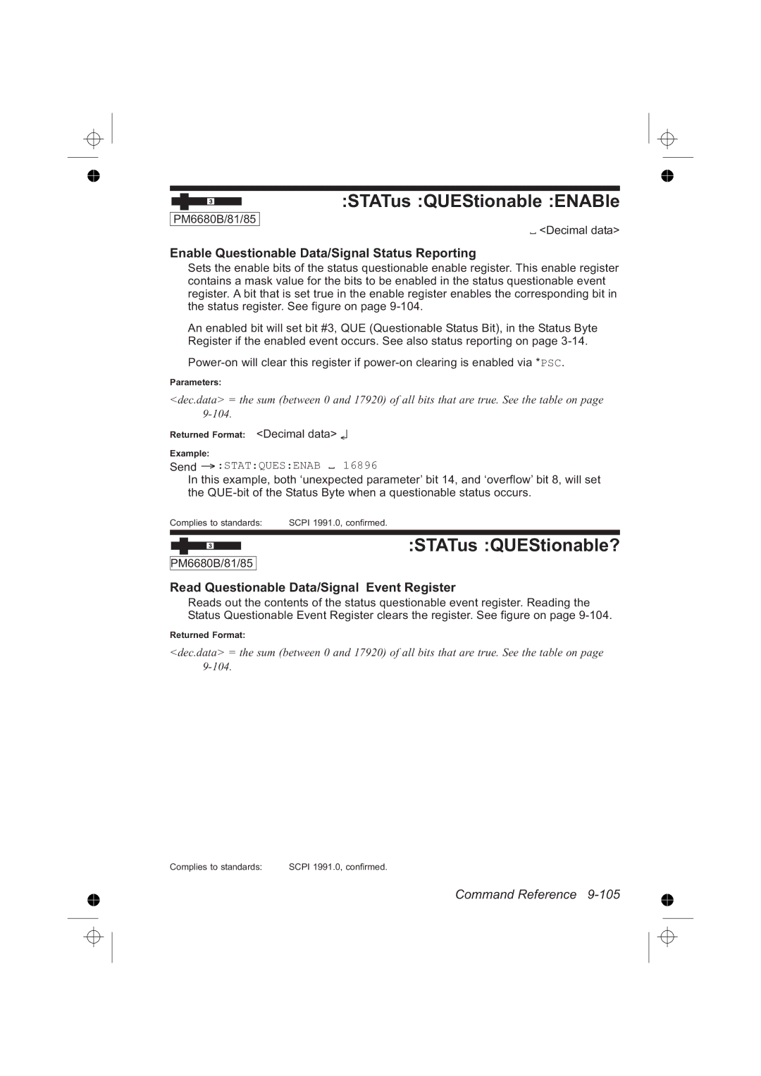 Fluke PM6685, PM6681R STATus QUEStionable ENABle, STATus QUEStionable?, Enable Questionable Data/Signal Status Reporting 