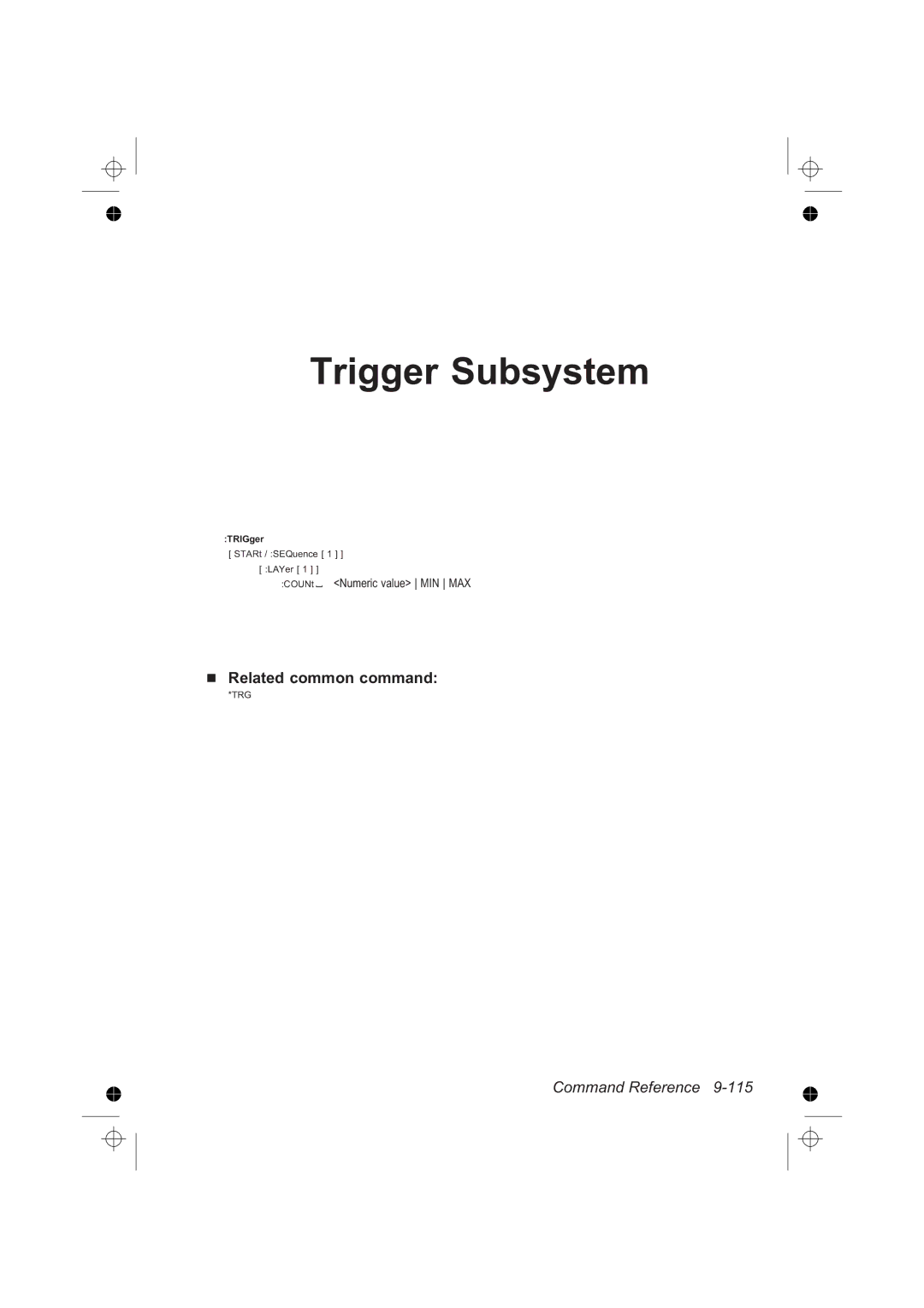 Fluke PM6681R, PM6685R manual Trigger Subsystem 