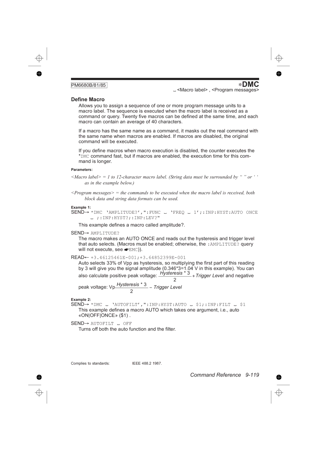 Fluke PM6681R, PM6685R manual Define Macro, Send AMPLITUDE?, Read +3.46125461E-001+3.64852399E-001, Send Autofilt OFF 