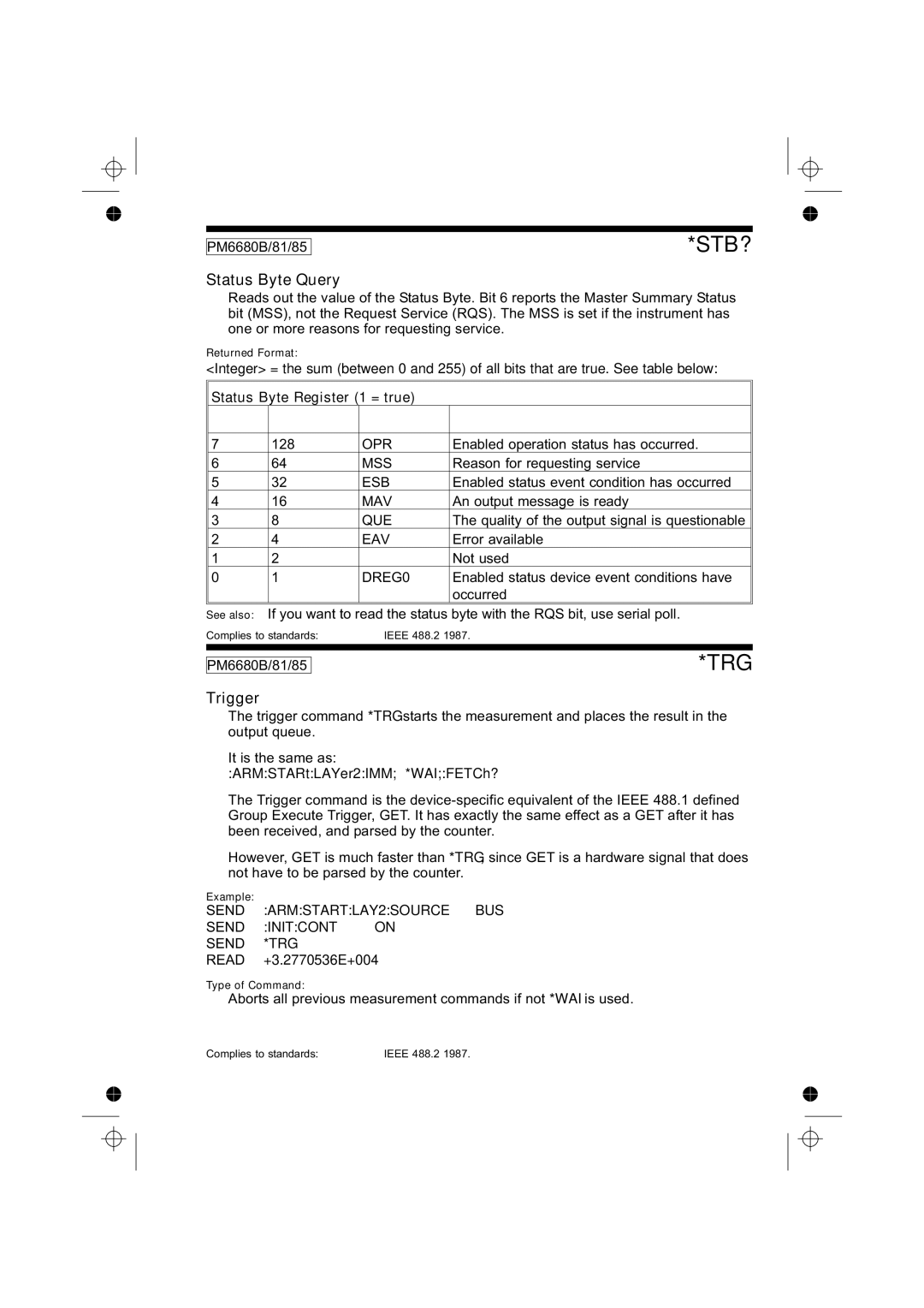 Fluke PM6681R, PM6685R Status Byte Query, ARMSTARtLAYer2IMM *WAIFETCh?, Send ARMSTARTLAY2SOURCE BUS Send Initcont on 