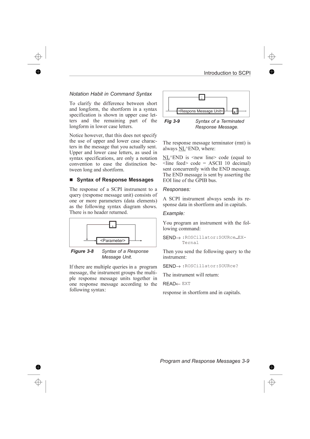 Fluke PM6681R, PM6685R manual Notation Habit in Command Syntax, Syntax of Response Messages, Responses 