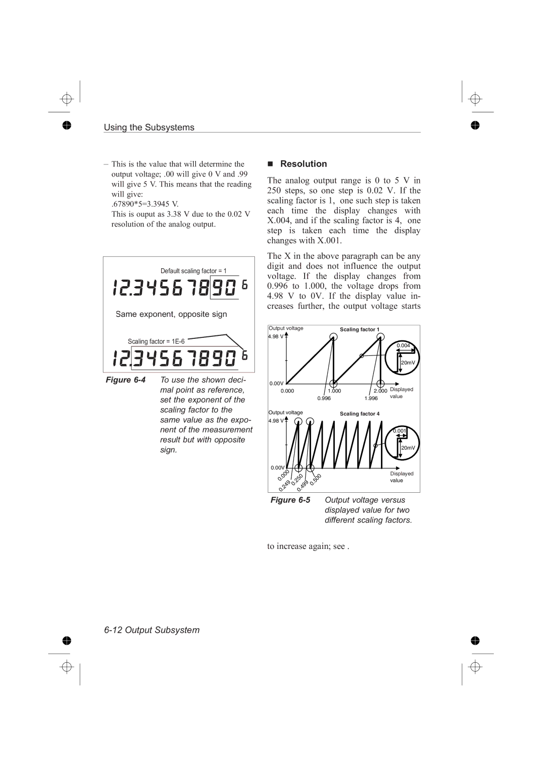 Fluke PM6681R, PM6685R manual Resolution, Same exponent, opposite sign 