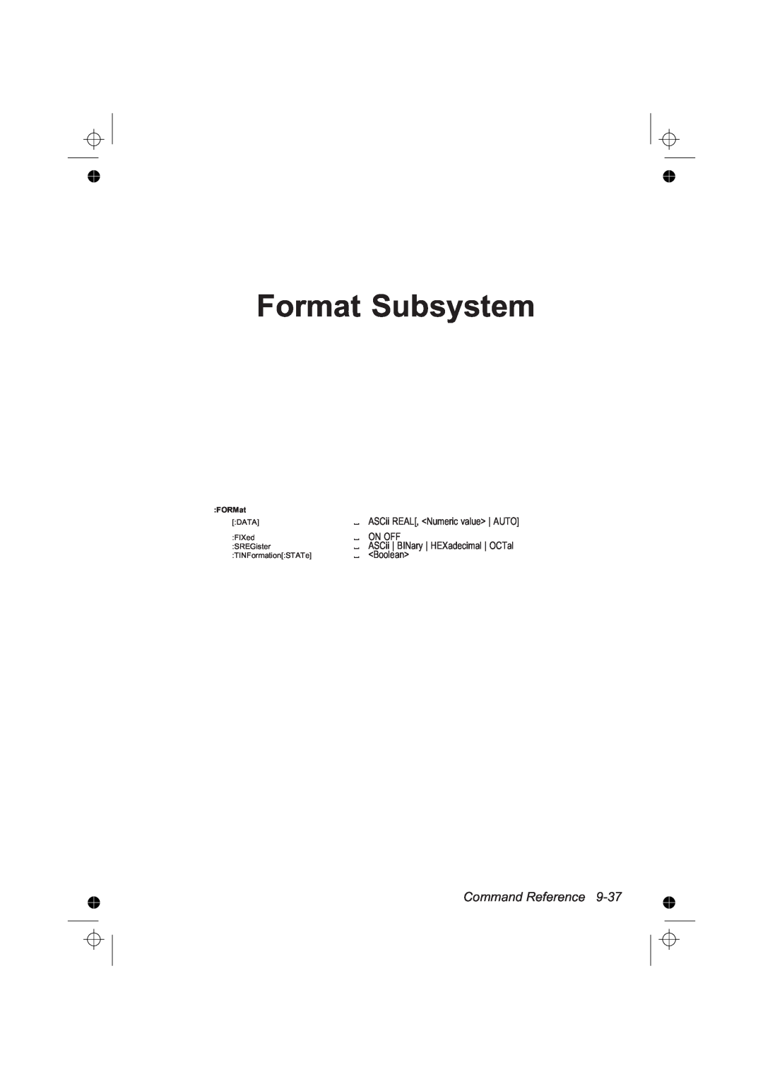 Fluke PM6681R, PM6685R manual Format Subsystem, Command Reference, ASCii BINary HEXadecimal OCTal, FORMat 