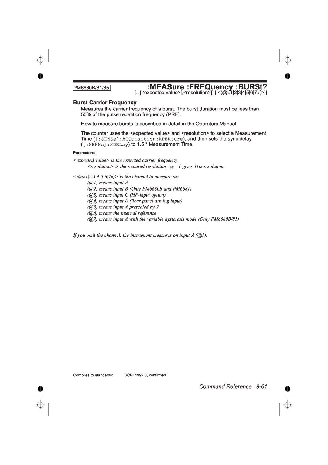 Fluke PM6685 manual MEASure FREQuency BURSt?, Burst Carrier Frequency, Command Reference, @3 means input C HF-input option 