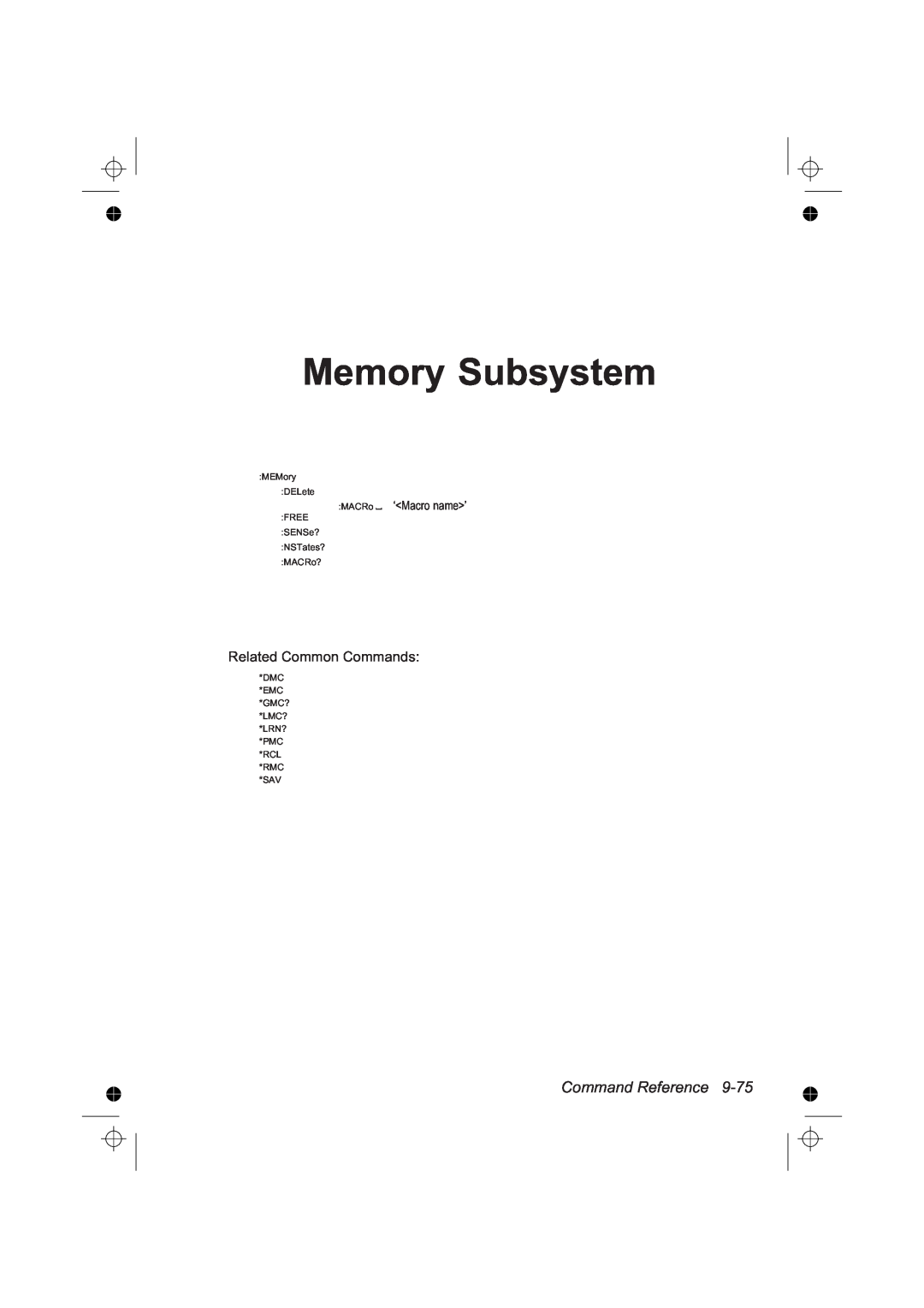 Fluke PM6681R, PM6685R manual Memory Subsystem, Command Reference, Related Common Commands 