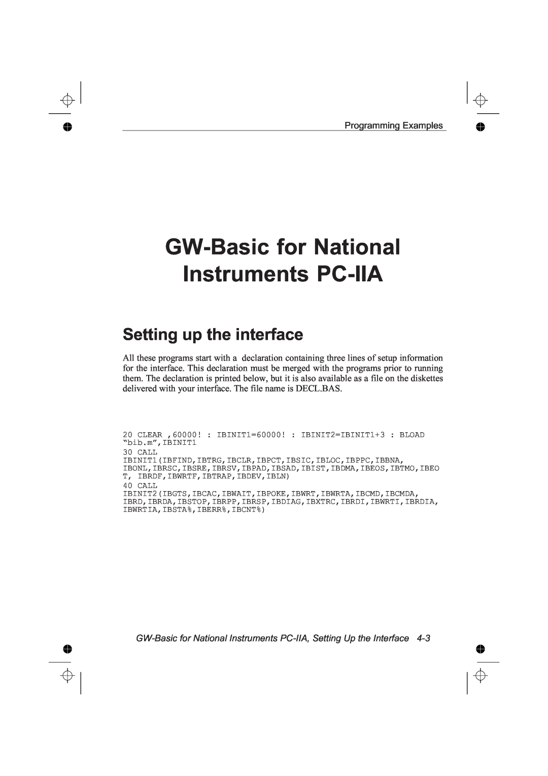 Fluke PM6681R, PM6685R manual GW-Basic for National Instruments PC-IIA, Setting up the interface 