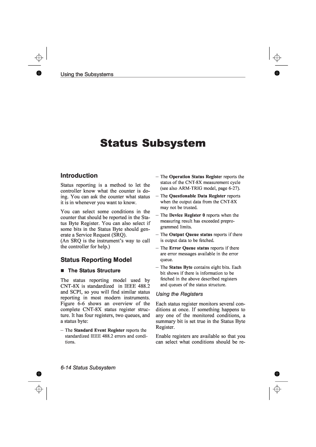 Fluke PM6685R, PM6681R Status Subsystem, Status Reporting Model, Introduction, The Status Structure, Using the Registers 