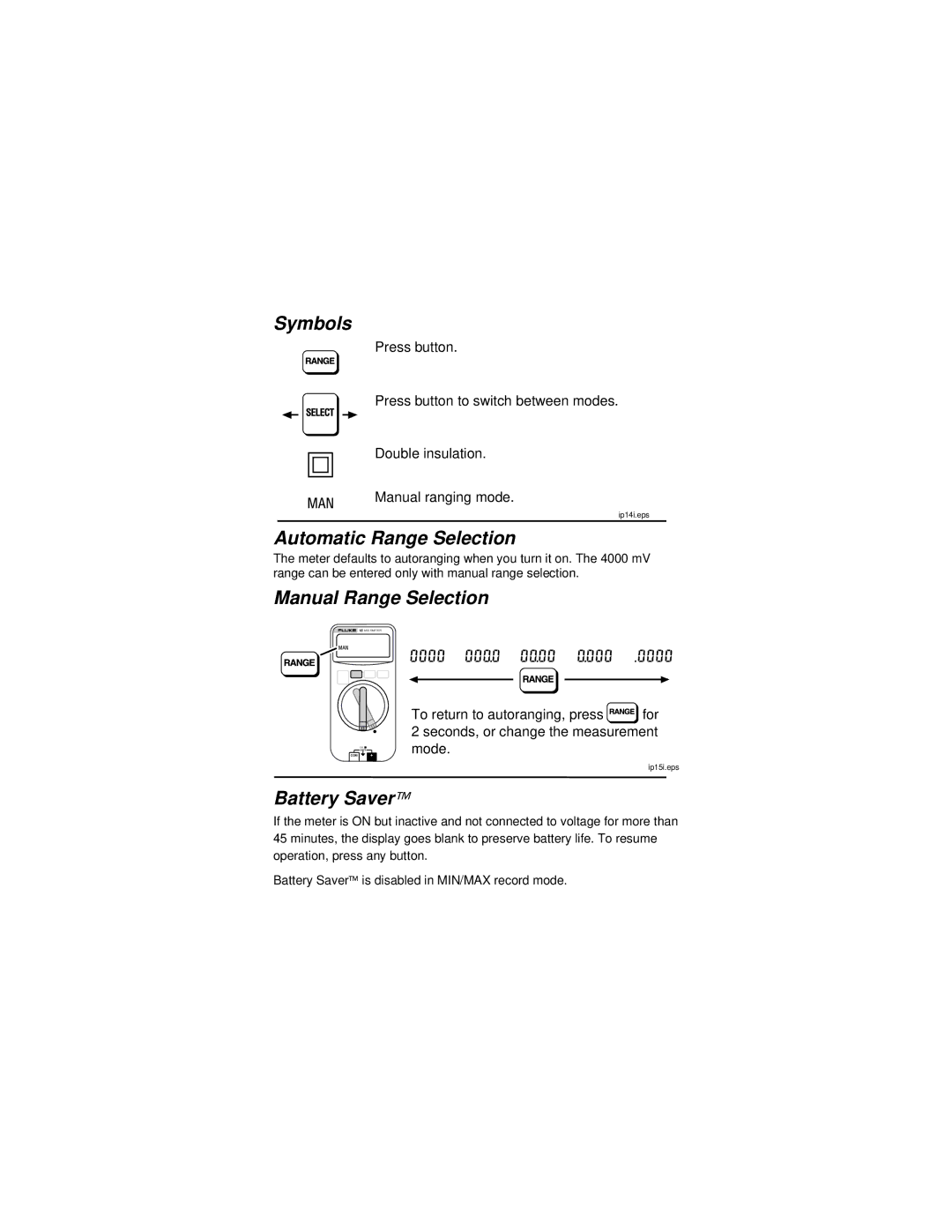 Fluke PN 643657 instruction sheet Symbols, Automatic Range Selection, Manual Range Selection, Battery Saver 