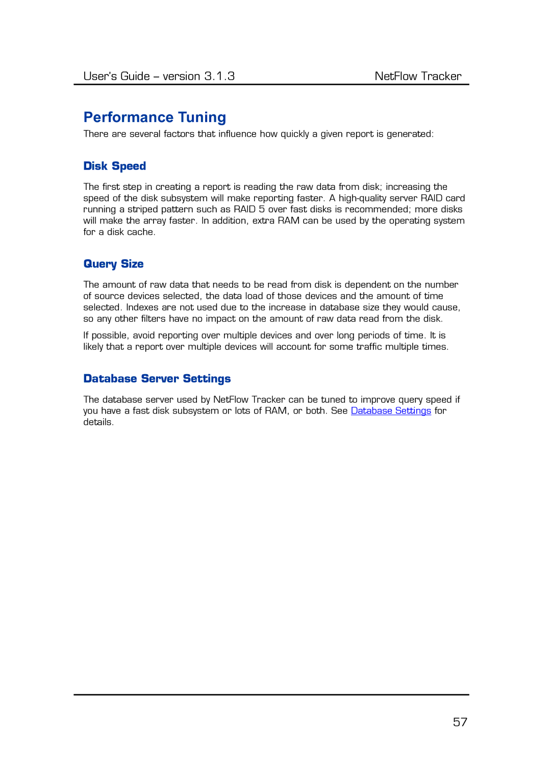 Fluke Recording Equipment manual Performance Tuning, Disk Speed, Query Size, Database Server Settings 