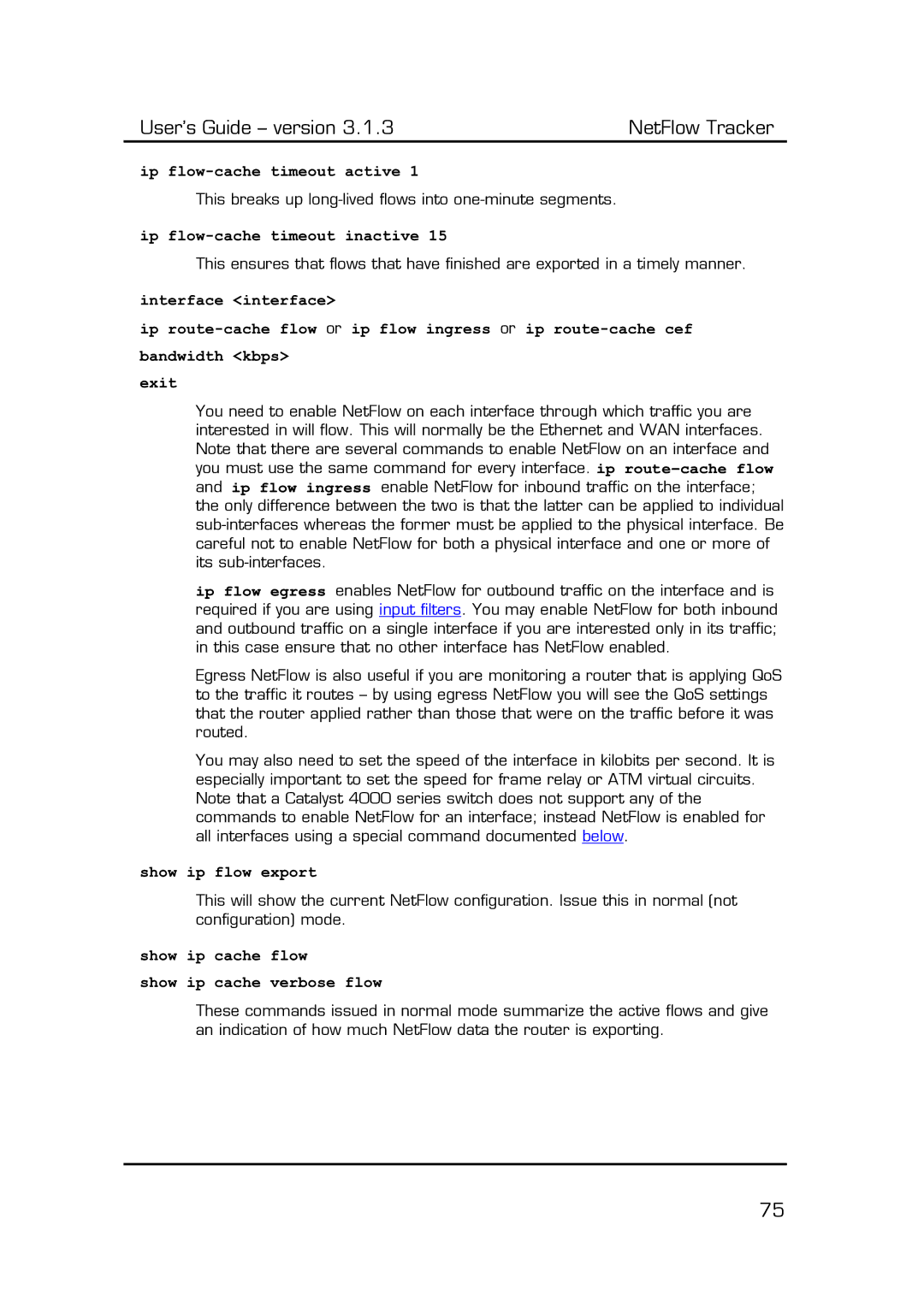 Fluke Recording Equipment manual Ip flow-cache timeout active, Ip flow-cache timeout inactive, Show ip flow export 