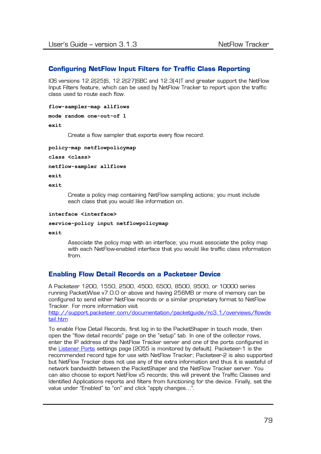 Fluke Recording Equipment manual Enabling Flow Detail Records on a Packeteer Device 