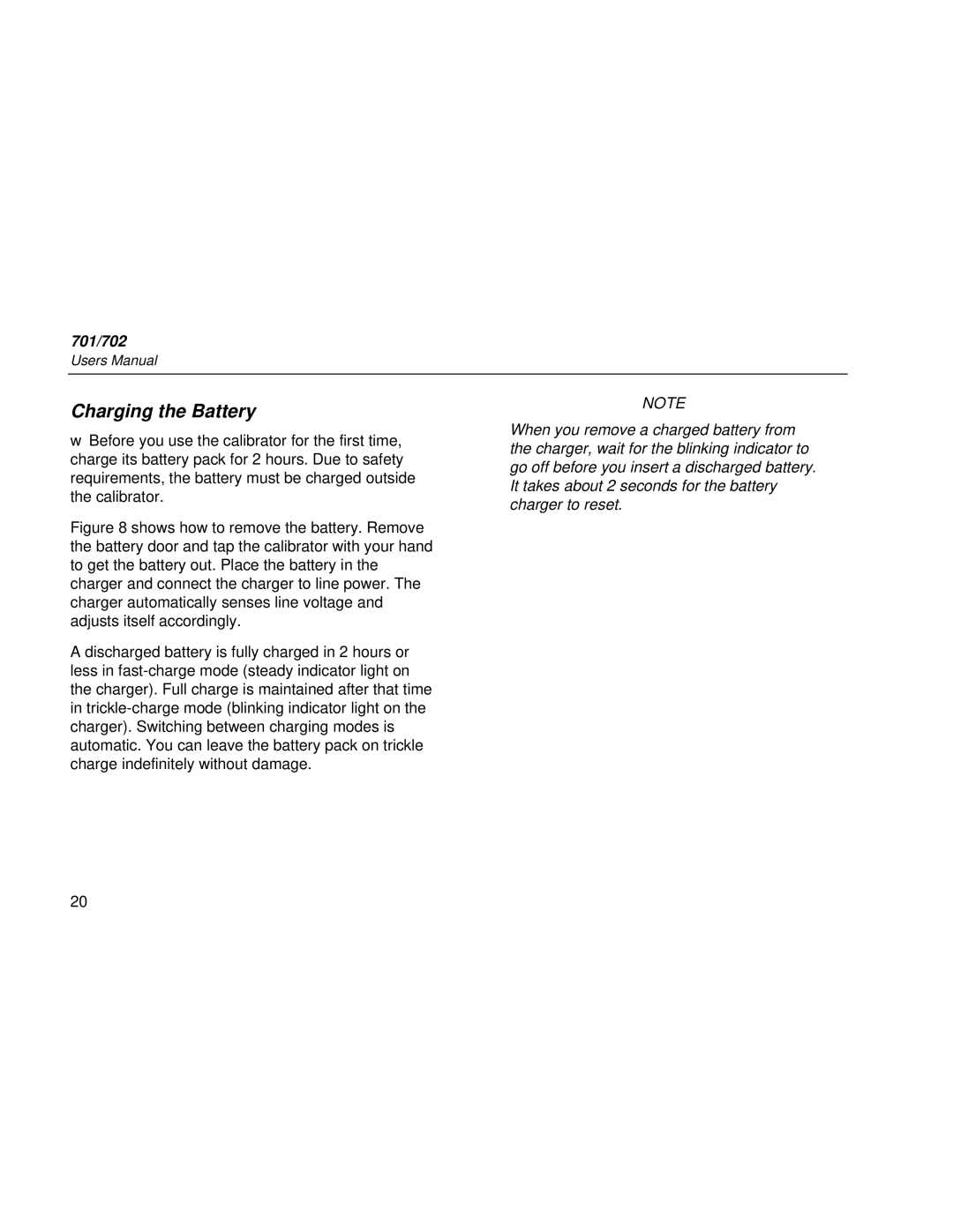 Fluke Rev. 4 user manual Charging the Battery 