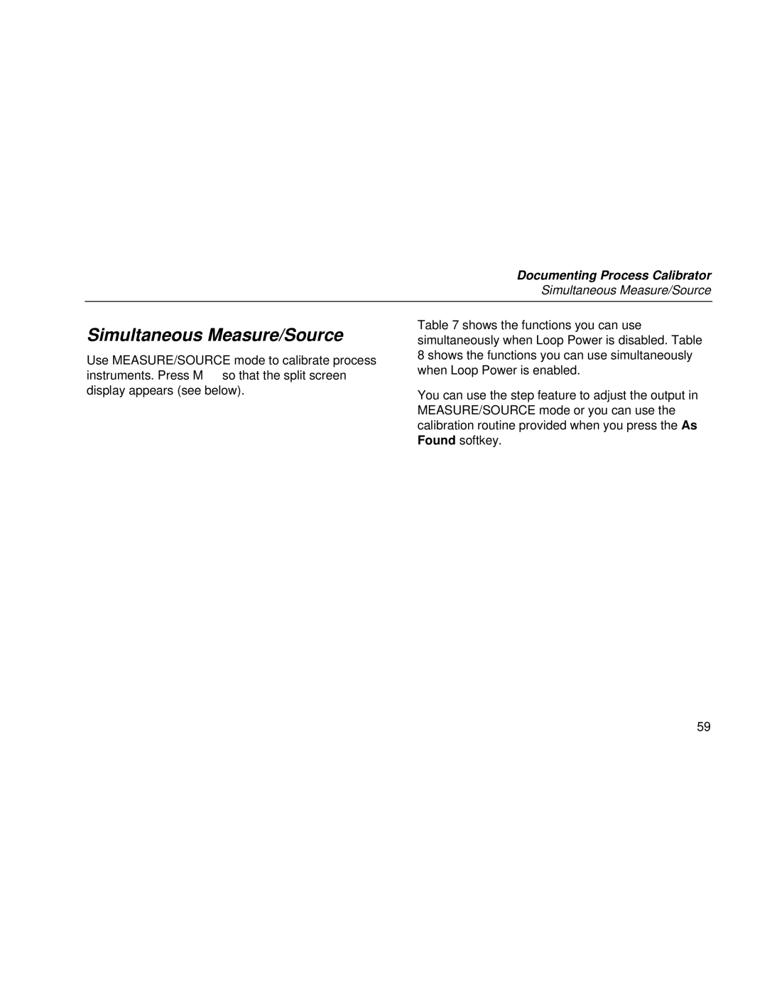 Fluke Rev. 4 user manual Simultaneous Measure/Source 