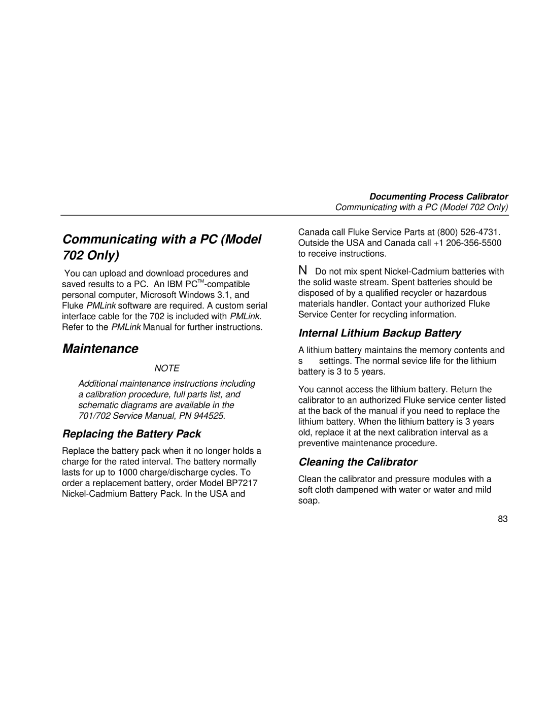 Fluke Rev. 4 Communicating with a PC Model 702 Only, Maintenance, Replacing the Battery Pack, Cleaning the Calibrator 