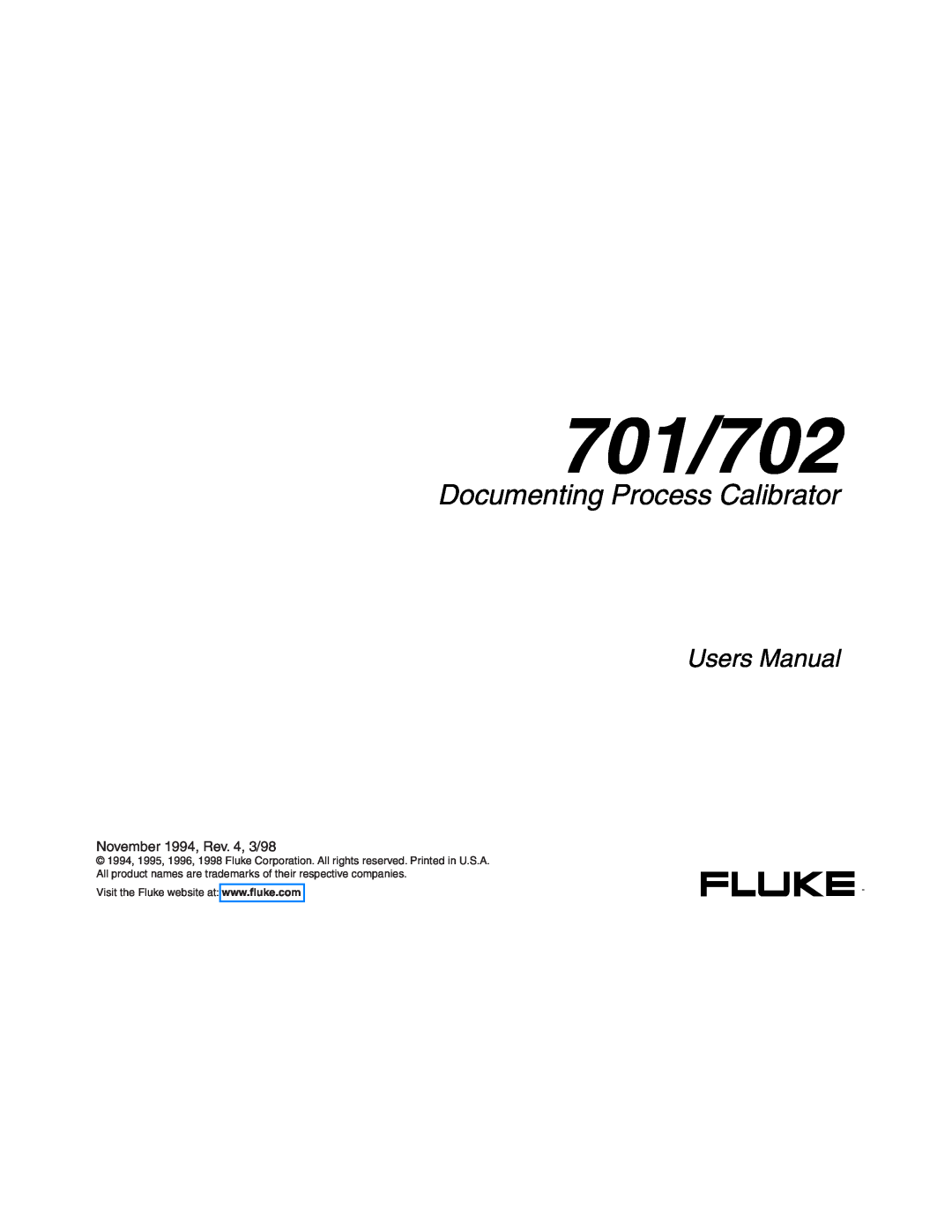 Fluke Rev. 4 user manual 701/702, Documenting Process Calibrator, Users Manual 