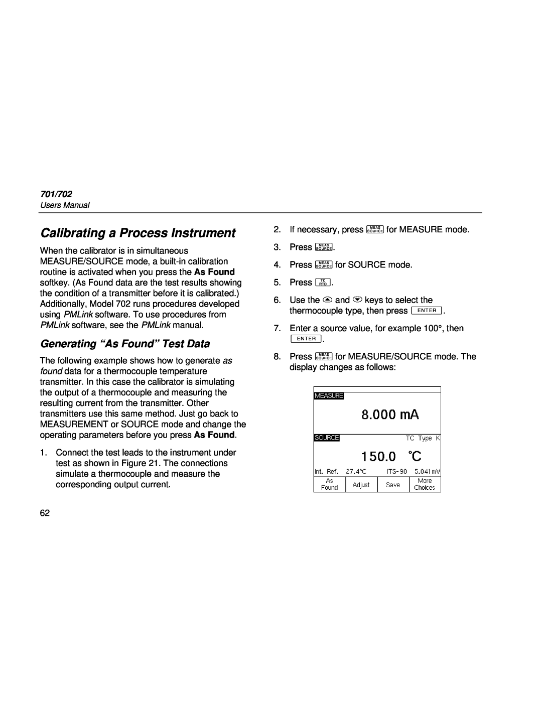 Fluke Rev. 4 user manual Calibrating a Process Instrument, Generating “As Found” Test Data, 701/702 