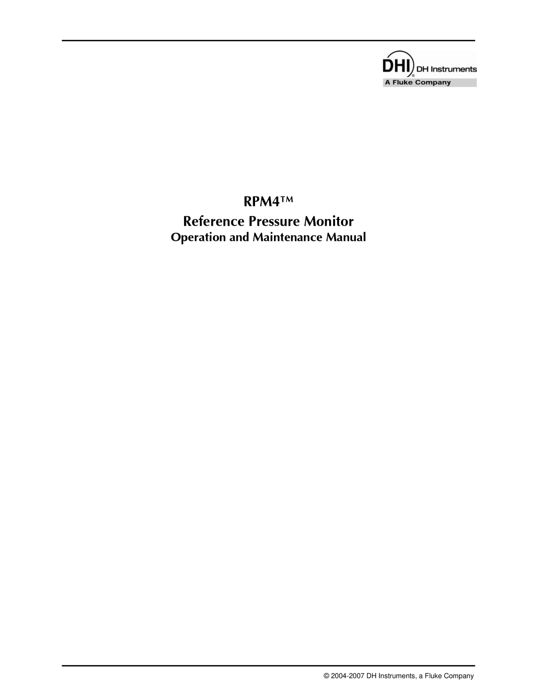 Fluke RPM4 manual Operation and Maintenance Manual, DH Instruments, a Fluke Company 