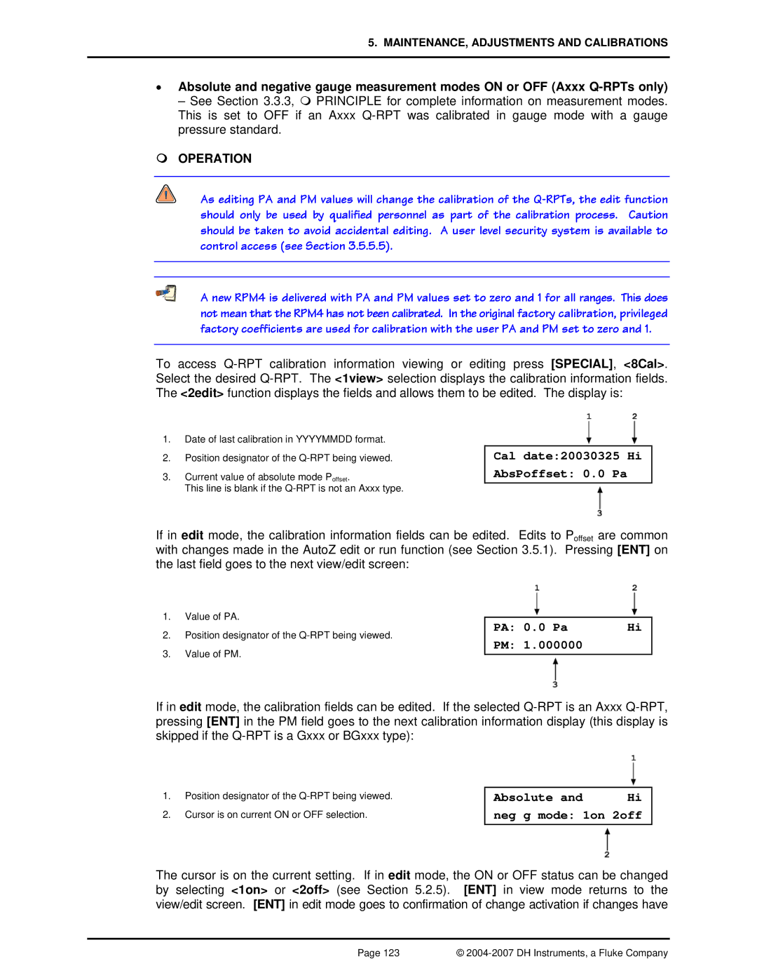 Fluke RPM4 manual Cal date20030325 Hi AbsPoffset 0.0 Pa, 000000, Absolute Neg g mode 1on 2off 