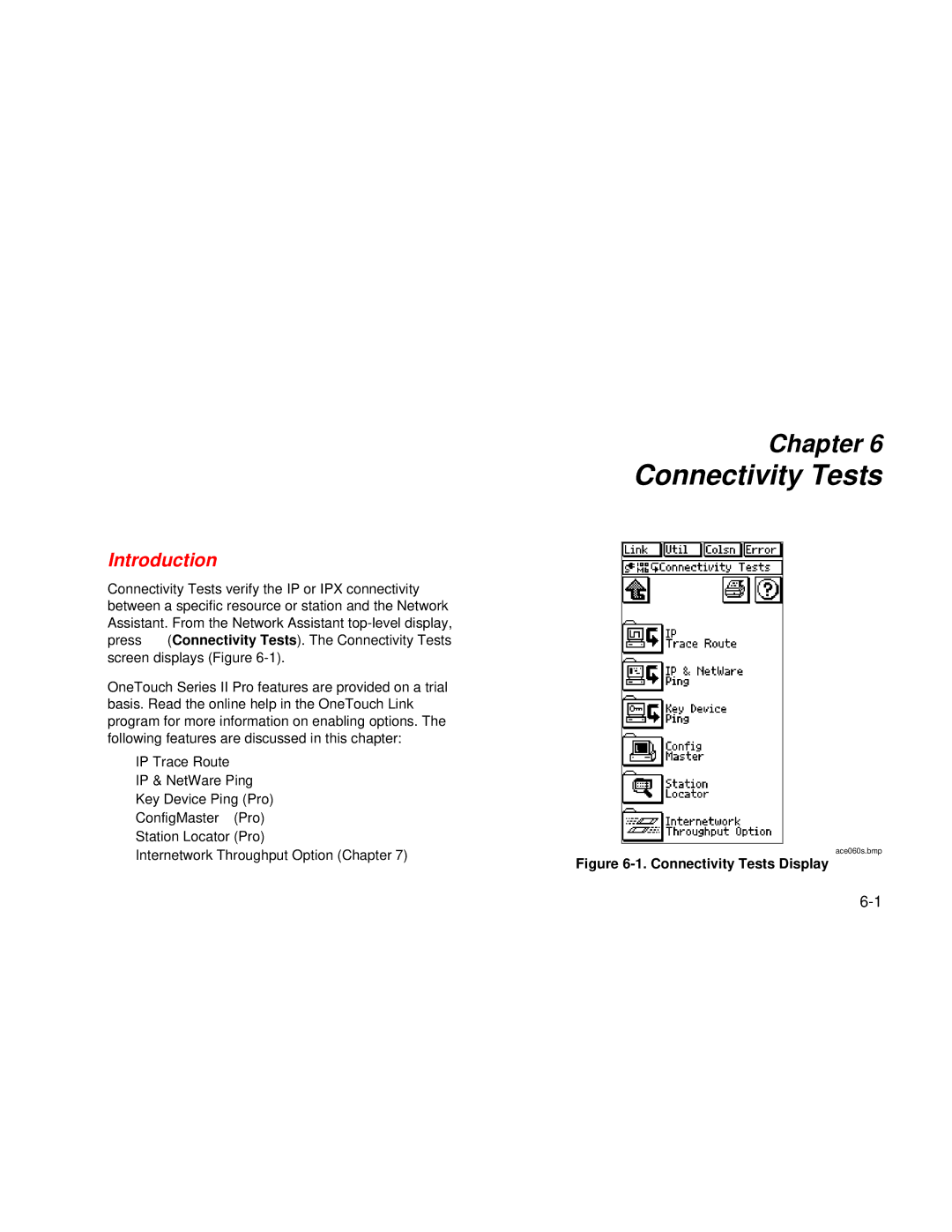 Fluke Series II user manual Connectivity Tests Display 