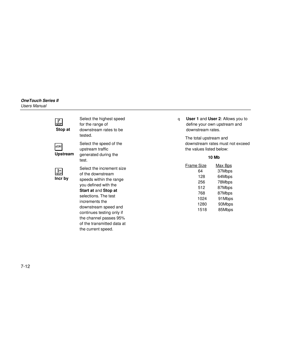 Fluke Series II user manual Stop at Upstream Incr by, 10 Mb 