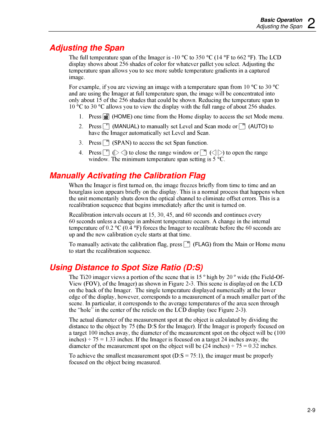 Fluke Ti20 user manual Adjusting the Span, Manually Activating the Calibration Flag, Using Distance to Spot Size Ratio DS 