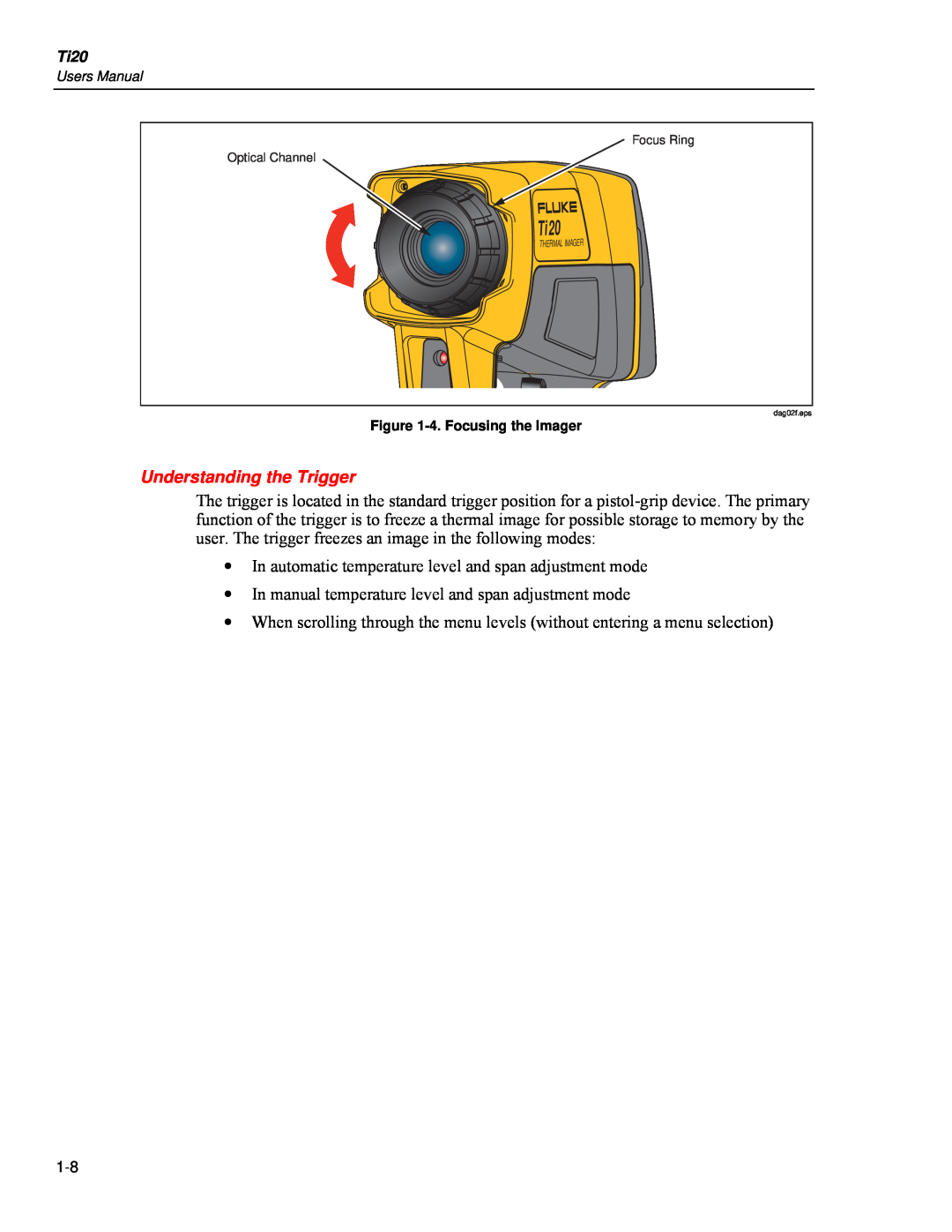 Fluke Ti20 user manual Understanding the Trigger 