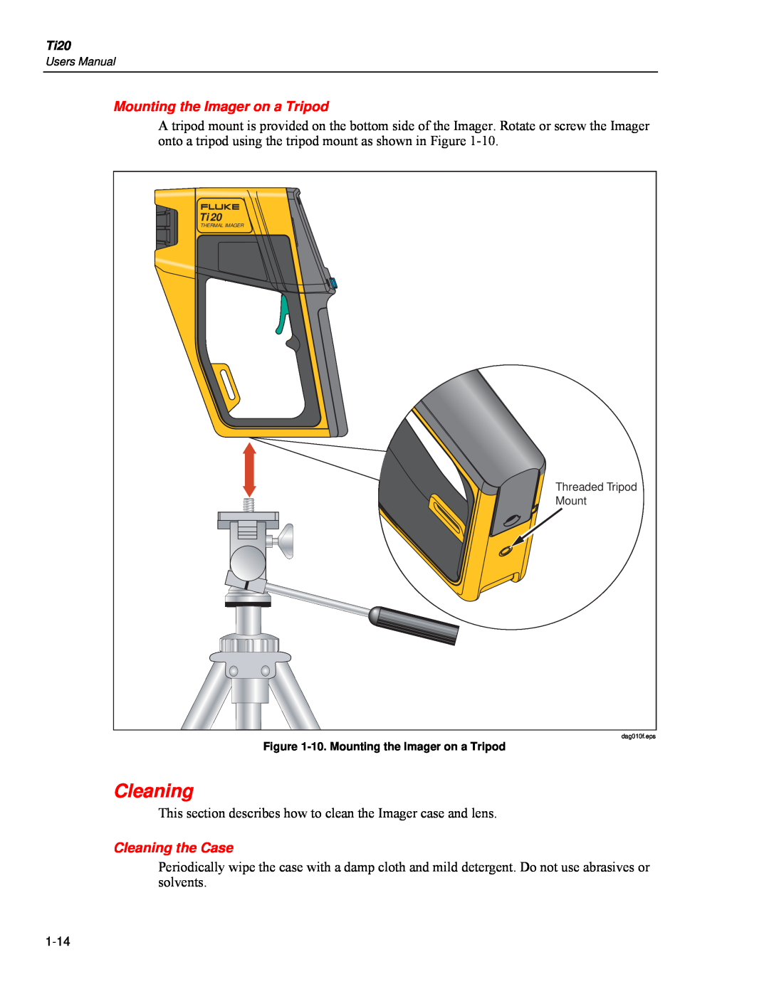 Fluke Ti20 user manual Mounting the Imager on a Tripod, Cleaning the Case 
