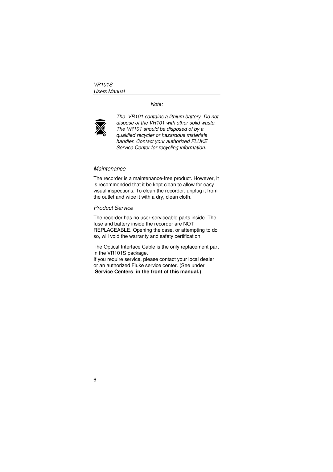 Fluke VR101S manual Maintenance, Product Service 