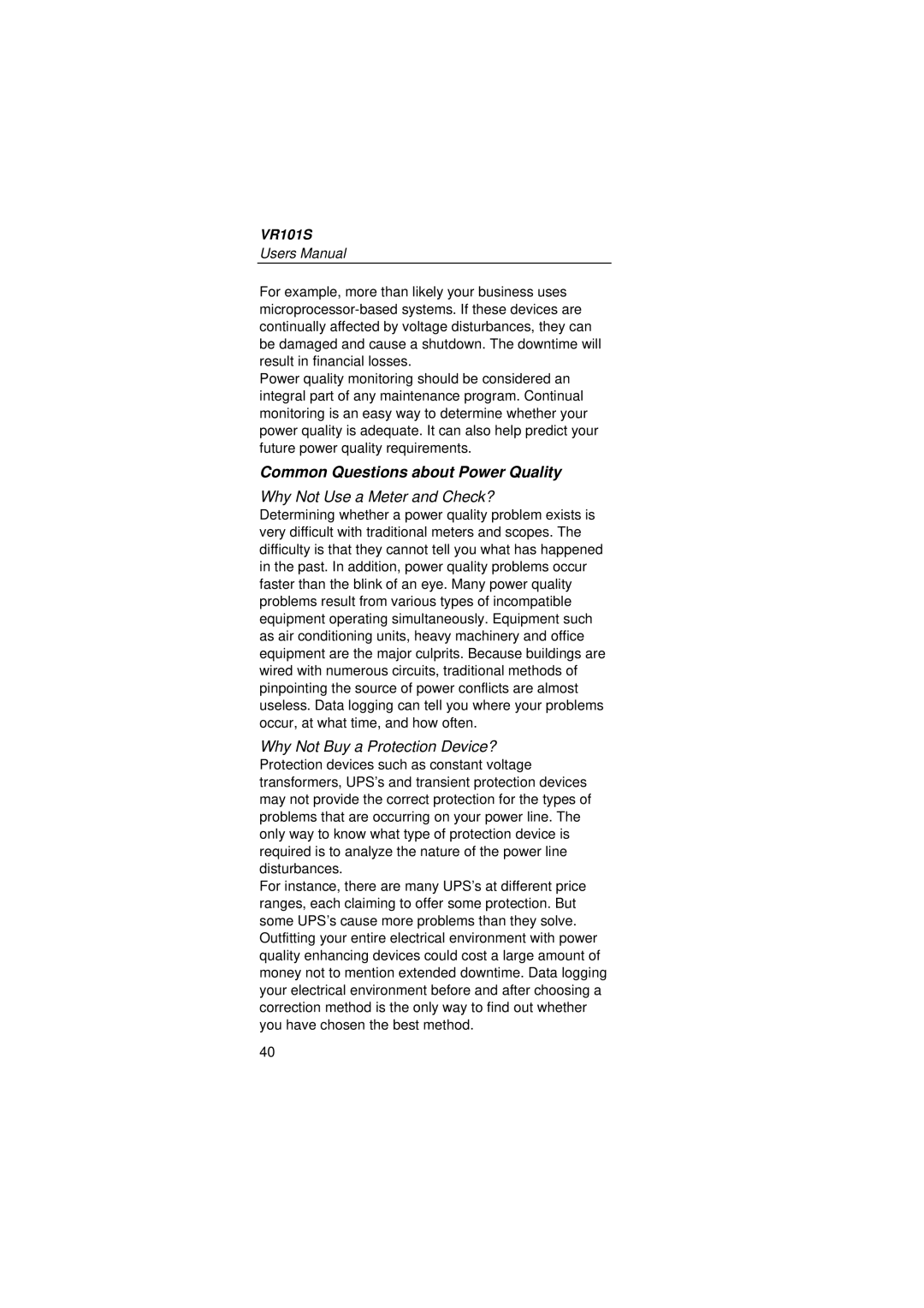 Fluke VR101S manual Common Questions about Power Quality, Why Not Use a Meter and Check?, Why Not Buy a Protection Device? 