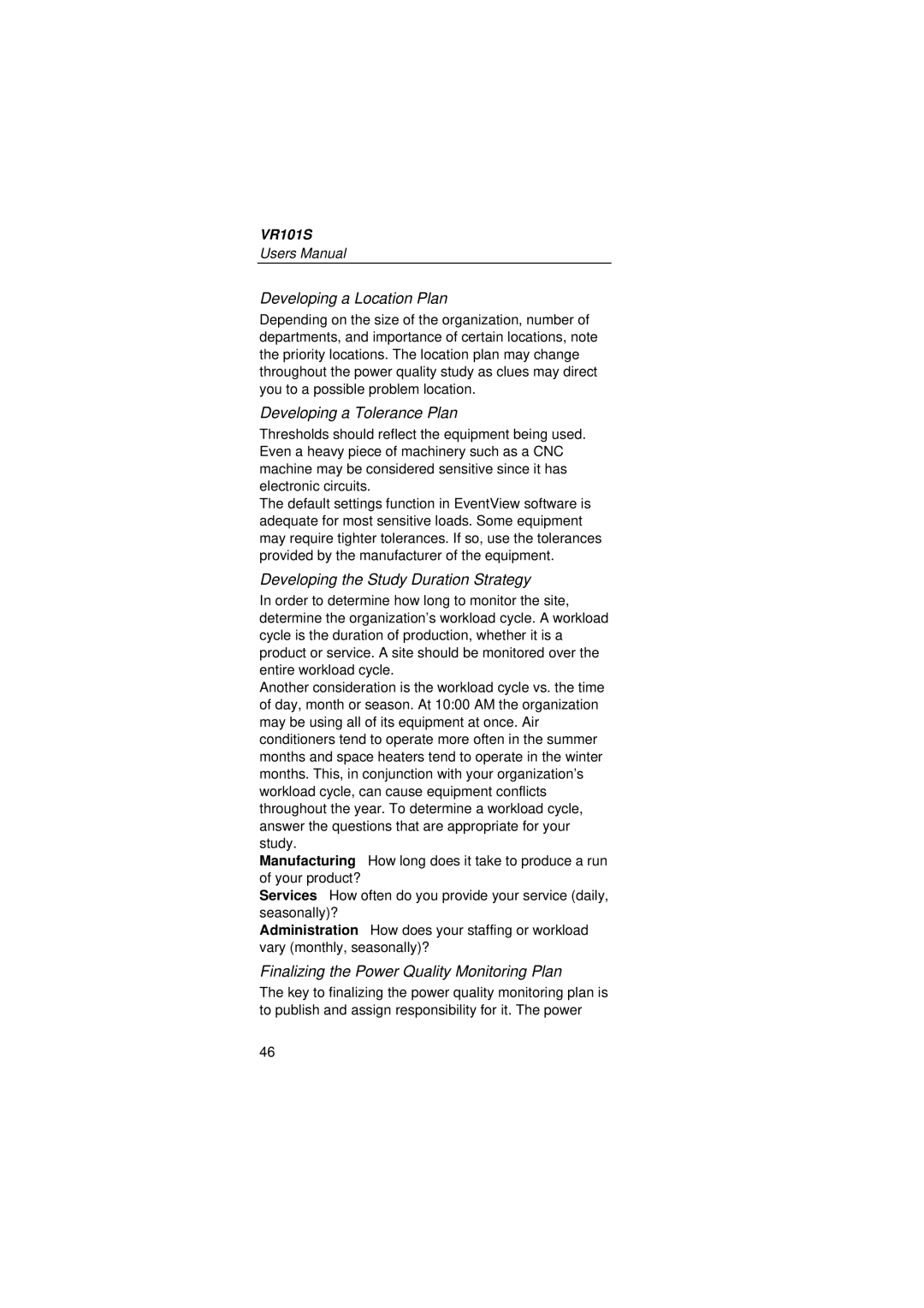 Fluke VR101S manual Developing a Location Plan, Developing a Tolerance Plan, Developing the Study Duration Strategy 