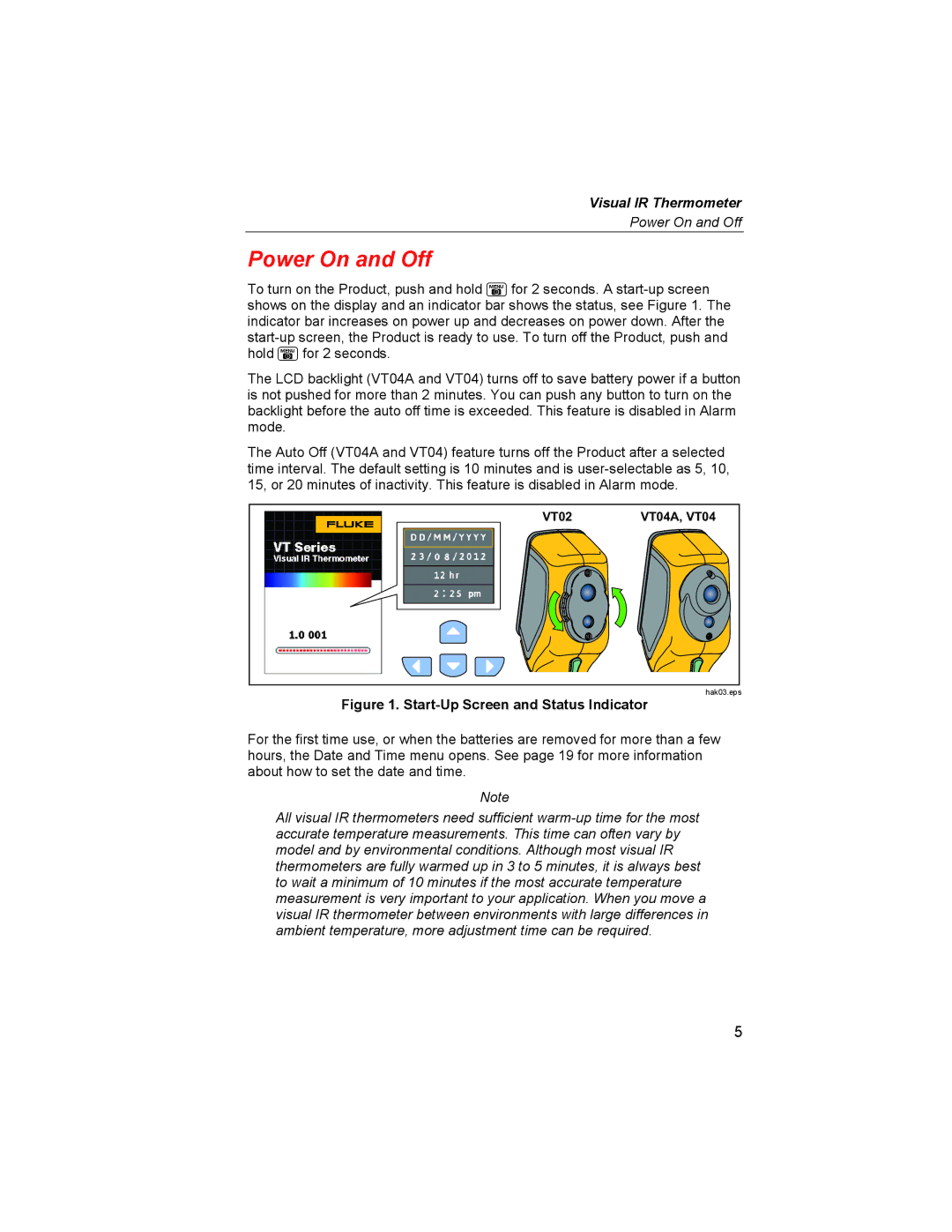 Fluke VT04A, VT02 user manual Power On and Off, Start-Up Screen and Status Indicator 