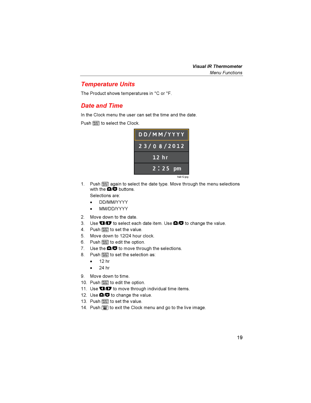 Fluke VT04A, VT02 user manual Temperature Units, Date and Time 