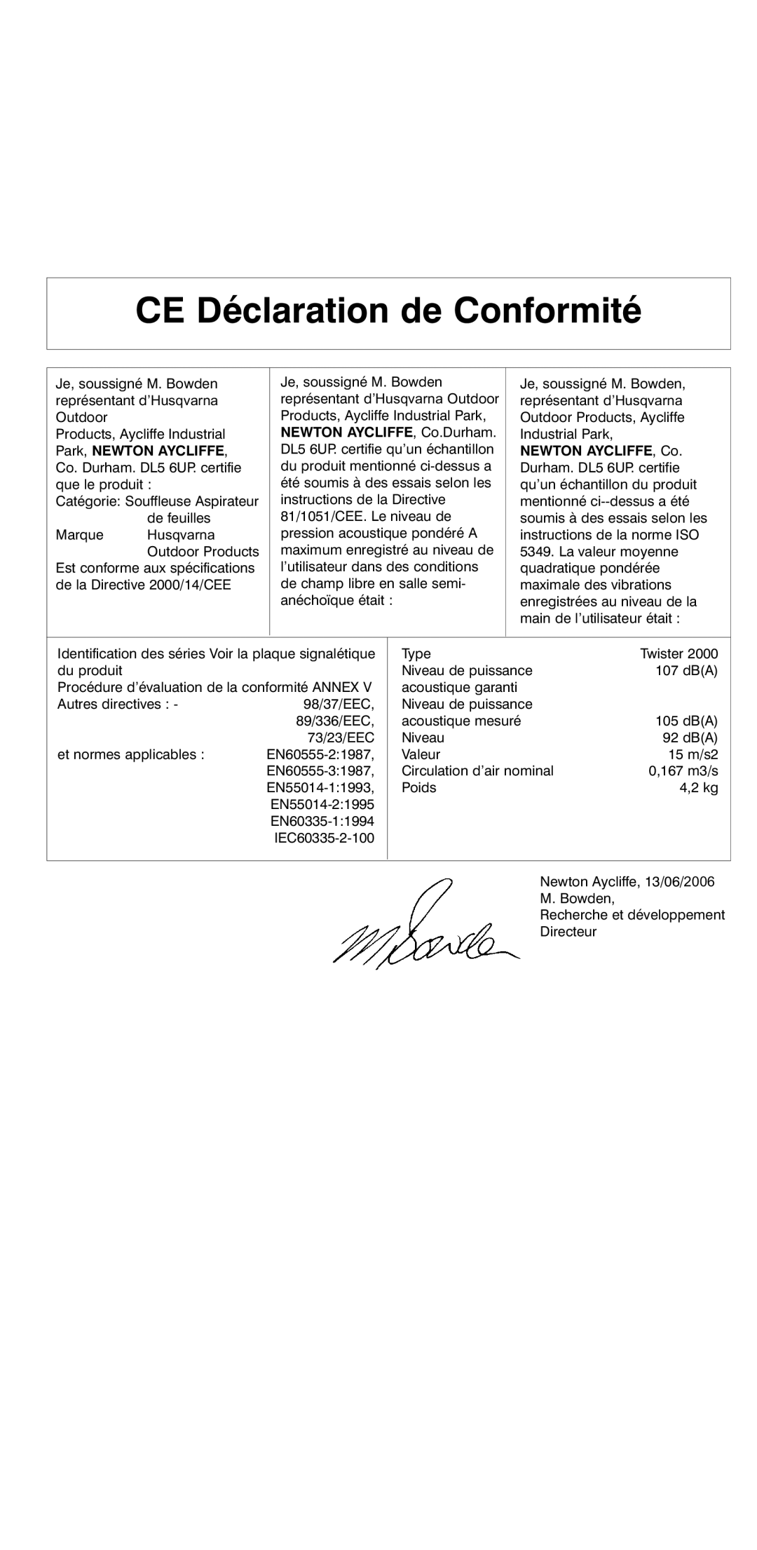 Flymo 2000 CE Déclaration de Conformité, Marque Husqvarna Outdoor Products, EN60335-11994 IEC60335-2-100 Type 