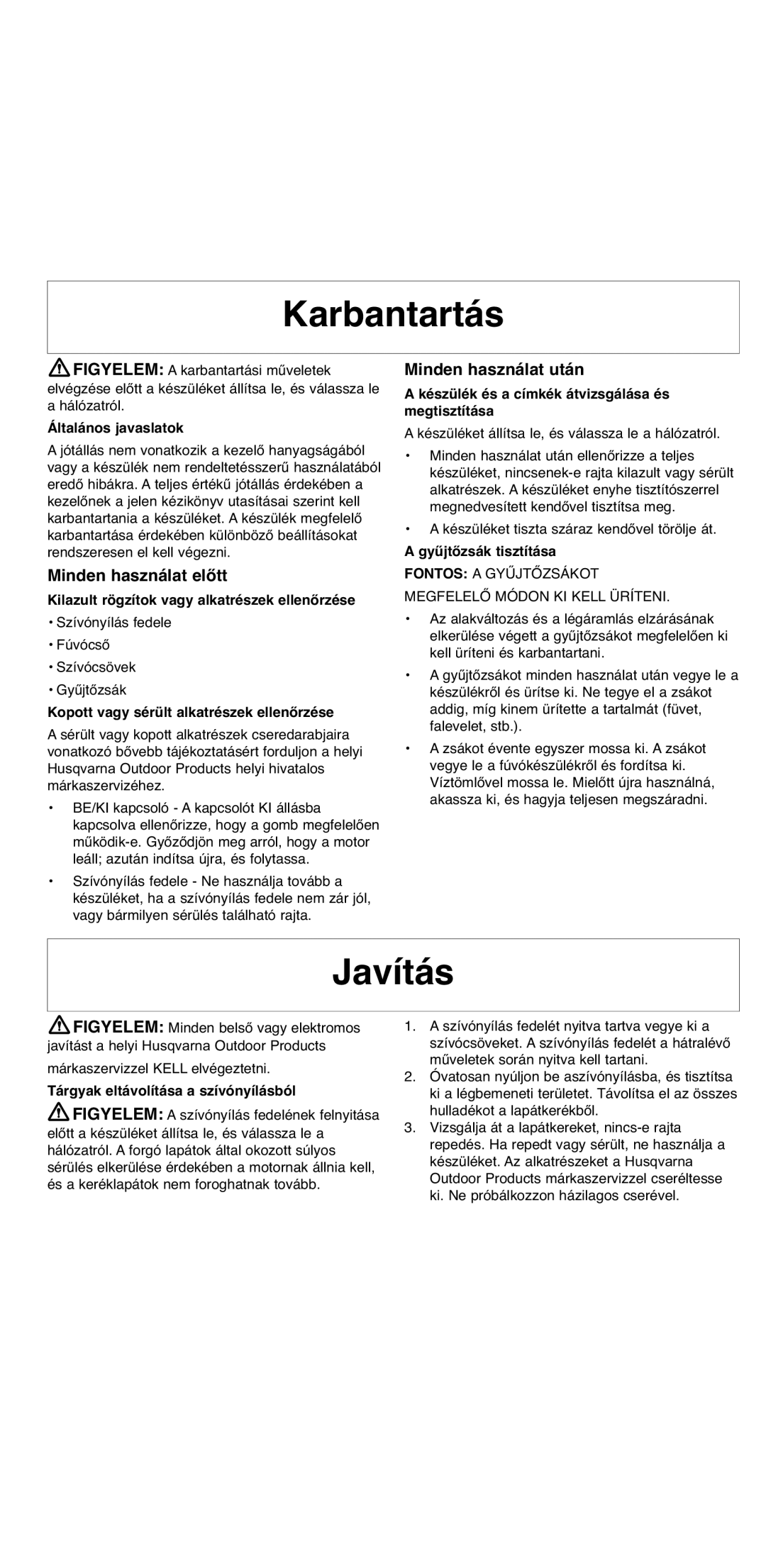 Flymo 2000 instruction manual Karbantartás, Javítás, Minden használat előtt, Minden használat után 