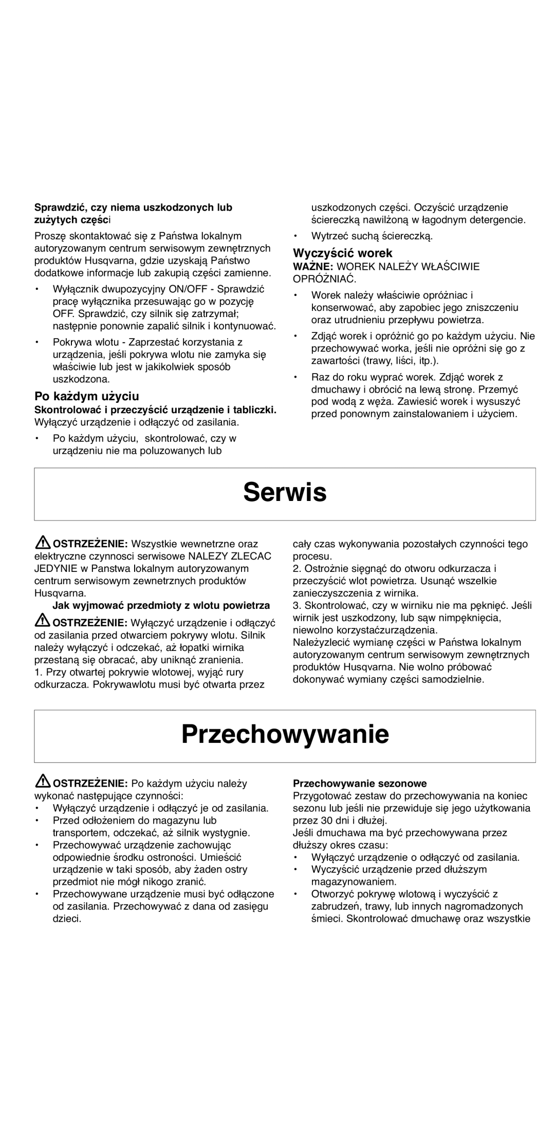 Flymo 2000 instruction manual Serwis, Przechowywanie, Po każdym użyciu, Wyczyścić worek 