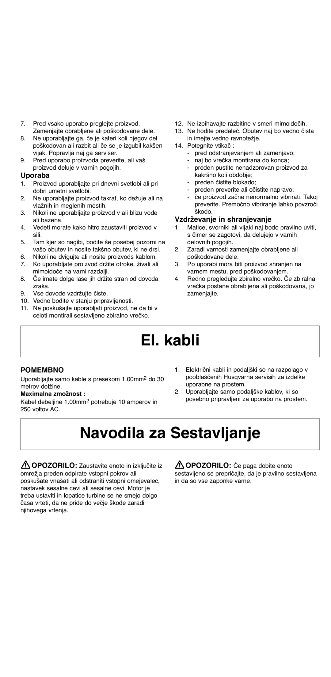 Flymo 2000 instruction manual EI. kabli, Navodila za Sestavljanje, Uporaba, Vzdrževanje in shranjevanje, Pomembno 