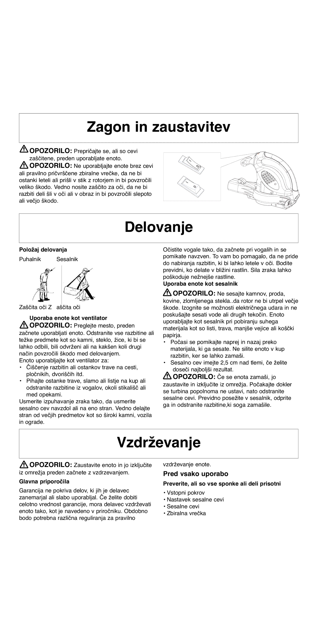 Flymo 2000 instruction manual Zagon in zaustavitev, Delovanje, Vzdrževanje, Pred vsako uporabo 