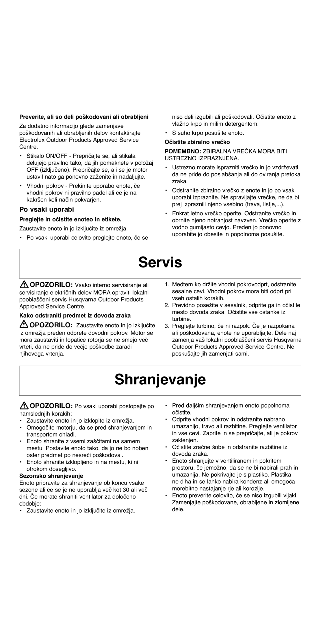 Flymo 2000 instruction manual Shranjevanje, Po vsaki uporabi 