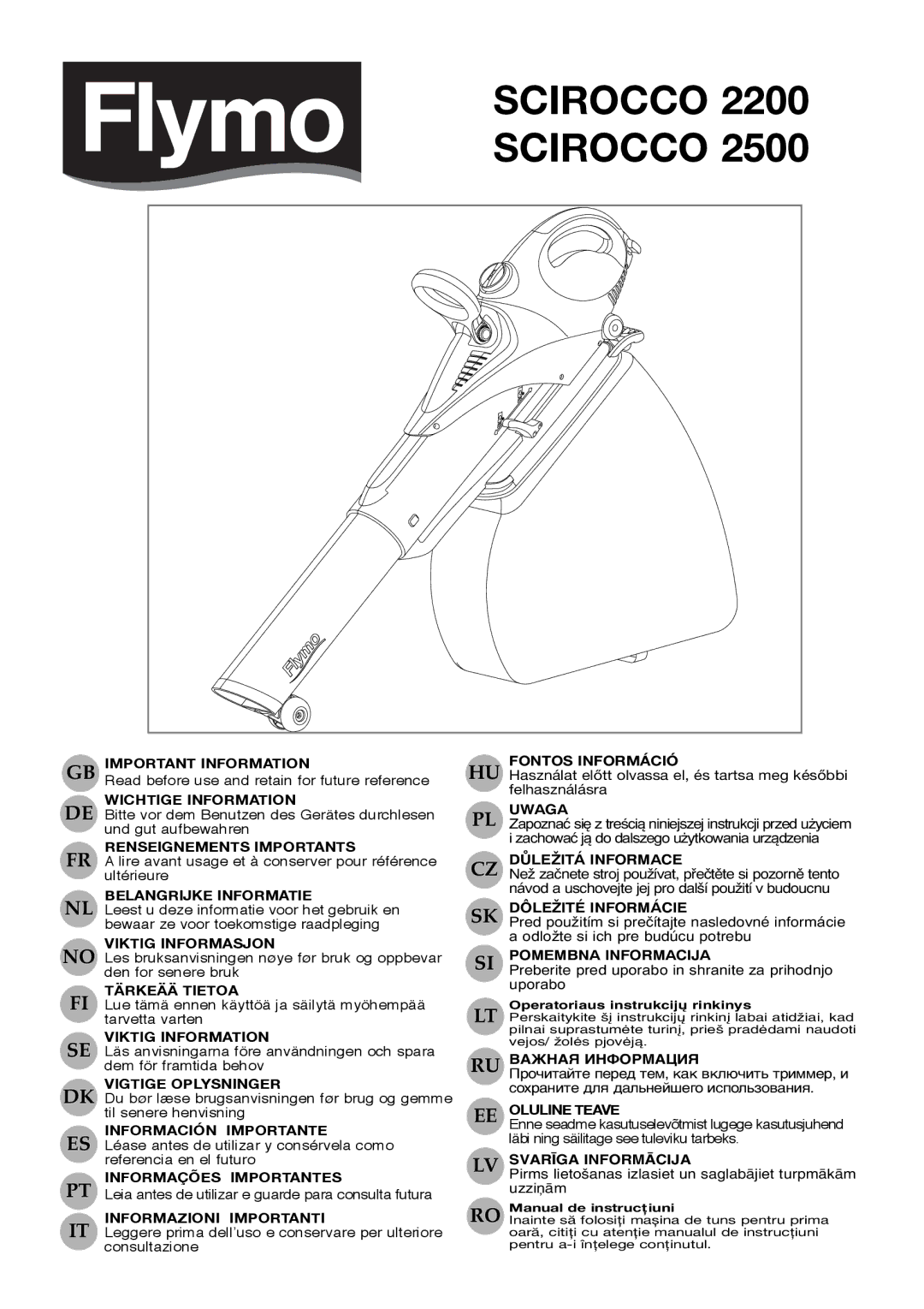 Flymo 2200, 2500 manual Important Information, Wichtige Information, Renseignements Importants, Belangrijke Informatie 