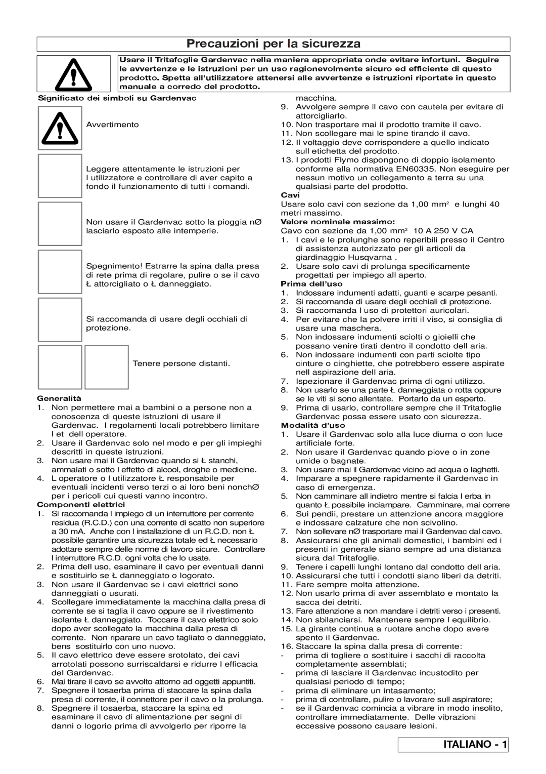 Flymo 2200, 2500 manual Precauzioni per la sicurezza 