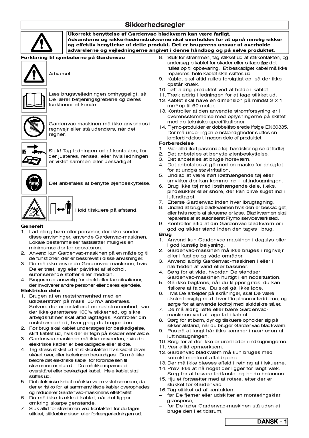 Flymo 2200 Sikkerhedsregler, Dansk, Forklaring til symbolerne på Gardenvac, Generelt, Elektriske dele, Forberedelse, Brug 