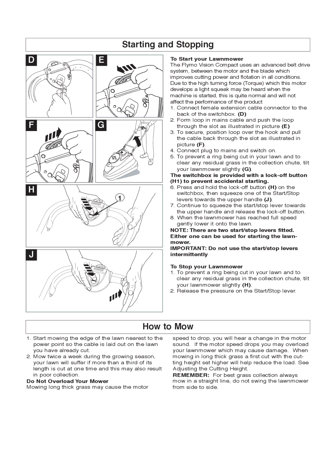 Flymo 380 manual Starting and Stopping, How to Mow, To Start your Lawnmower, Do Not Overload Your Mower 