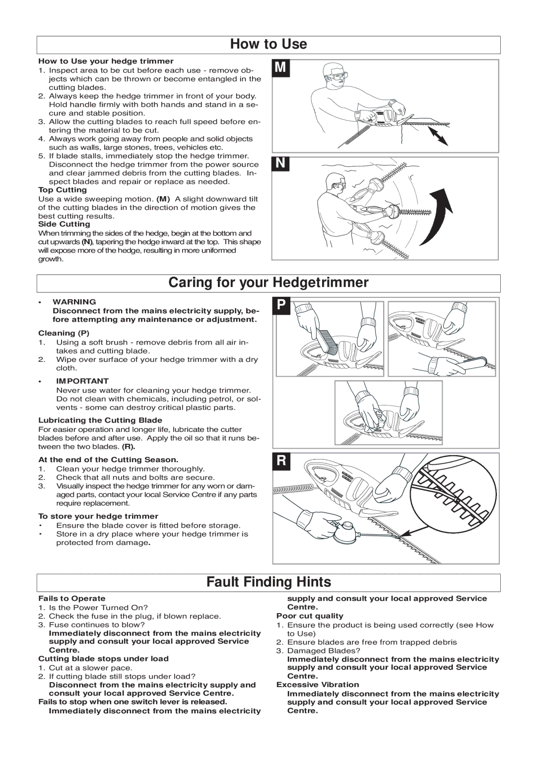 Flymo EASICUT 500, 420 manual How to Use, Caring for your Hedgetrimmer, Fault Finding Hints 